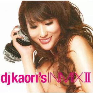 【中古】dj Kaori’s INMIX II  /  オムニバス（帯無し）