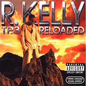 【中古】TP.3 リローデッド  /  R.ケリー（帯無し）