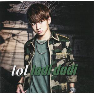 【中古】ladi dadi[イベント会場・mu-moショップ限定盤](佐藤友祐 ver.) / lol（帯あり）