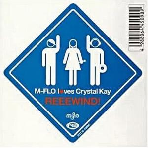 【中古】REEEWIND!  /  M-FLO loves Crystal Kay（帯無し）