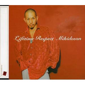 【中古】Lifetime Respect  /  三木道三（帯あり）