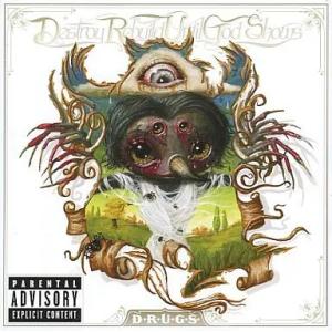 【中古】D.R.U.G.S.  /  Destroy Rebuild Until God Shows...