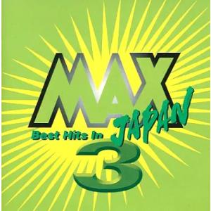 【中古】MAX JAPAN 3（帯無し）