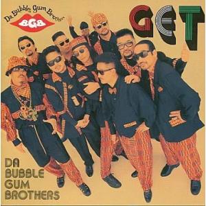 【中古】GET / バブルガム・ブラザーズ(帯あり)の商品画像
