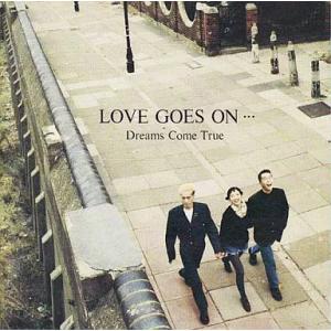 【中古】LOVE GOES ON…  /  Dreams Come True（帯無し）