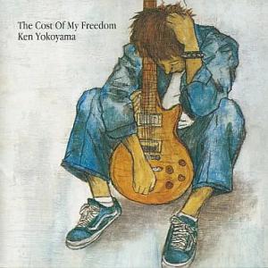 【中古】The Cost Of My Freedom  /  横山健（帯あり）