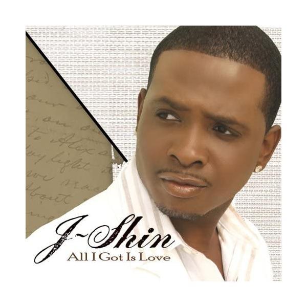 【中古】All I Got Is Love/J-Shin（帯無し）
