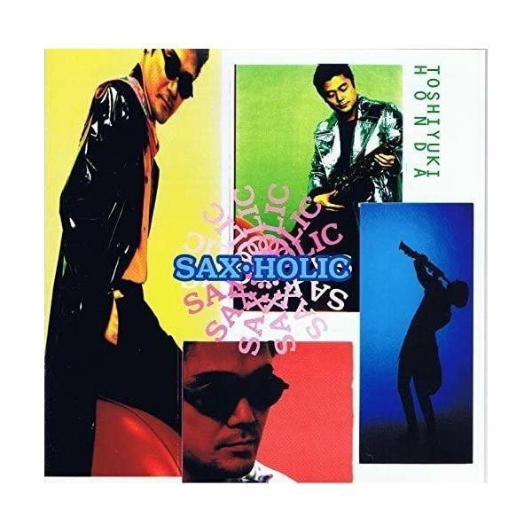 【中古】SAX・HOLIC / 本多俊之 （帯なし）