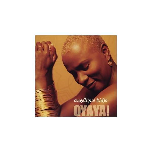 【中古】Oyaya! / アンジェリック・キジョ （帯あり）