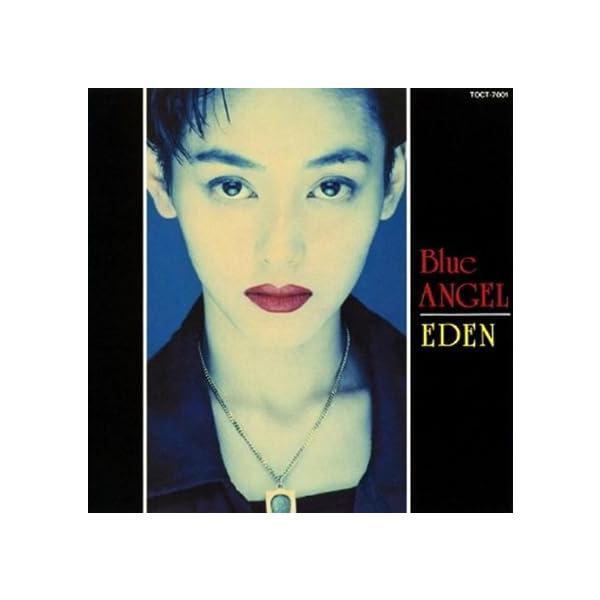 【中古】EDEN / BLUE ANGEL （帯なし）