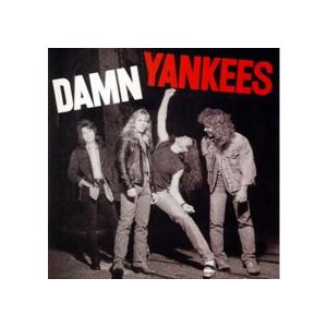 ダム・ヤンキース DAMN YANKEES / 1995.04.25 1stアルバム 1990年作品