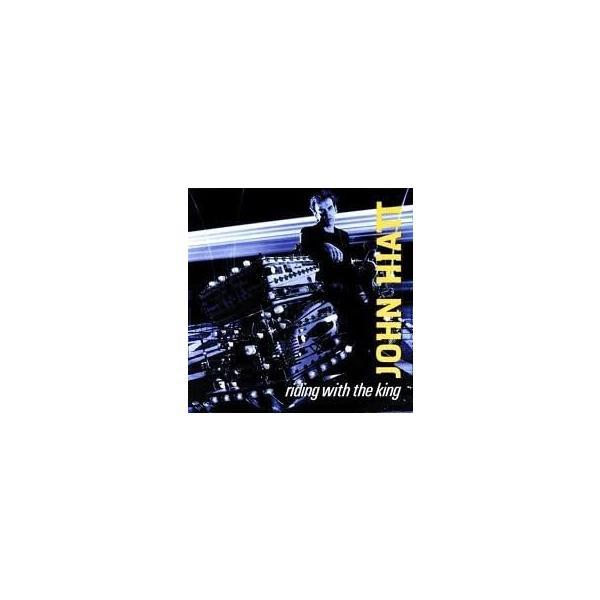 【中古】Riding With The King / ジョン・ハイアット （帯なし）