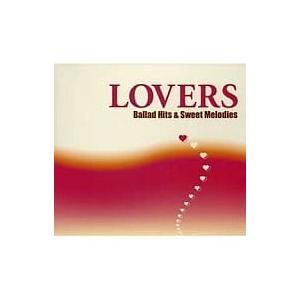 【中古】LOVERS Ballad Hits ＆ Sweet Melodies / オムニバス（帯な...
