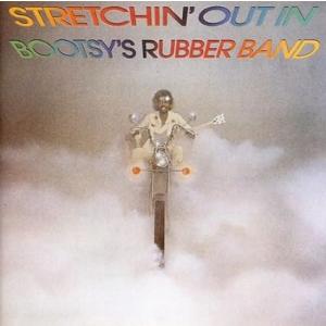 【中古】Stretchin Out in / Bootsy Collins ブーツィーズ・ラバー・バ...