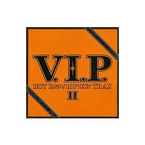 【中古】V.I.P.ホット・R＆B ヒップホップ・トラックスII / オムニバス（帯なし）