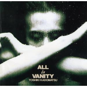 【中古】ALL IS VANITY / 角松敏生 （帯無し）