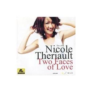【中古】Two Faces of Love[輸入盤] / Nicole Theriiault（帯無し...