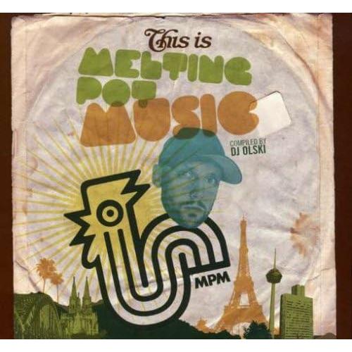 【中古】THIS IS MELTING POT MUSIC(COMPILED BY DJ OLSKI...