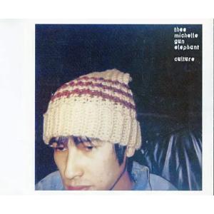 【中古】カルチャー / Thee michelle gun elephant（帯無し）