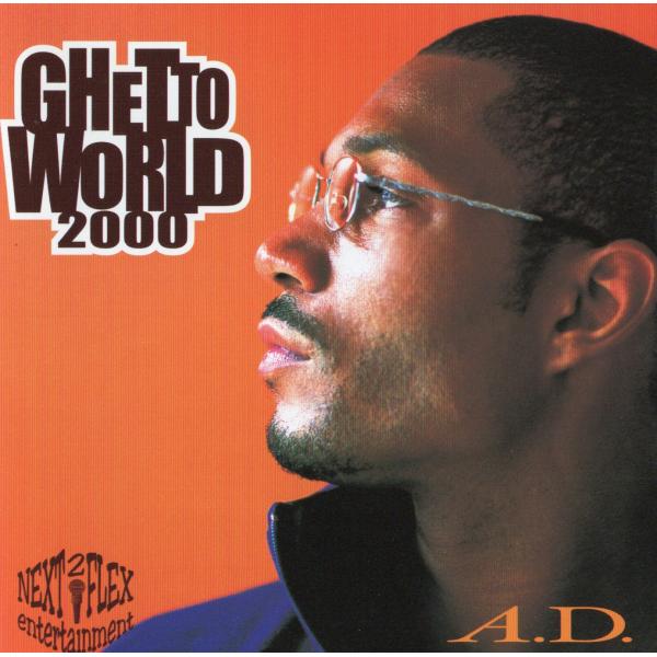 【中古】GHETTO WORLD 2000 / A.D.（帯無し）