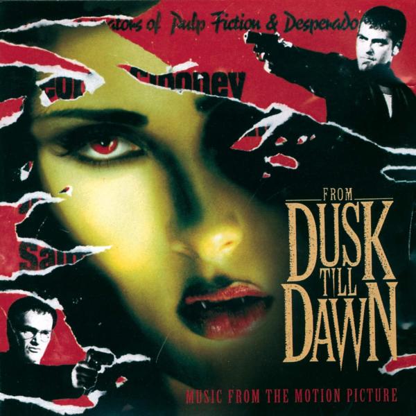 【中古】From Dusk Till Dawn: Music From The Motion Pic...