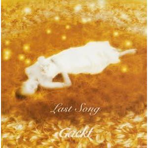 【新品】Last Song / GACKT