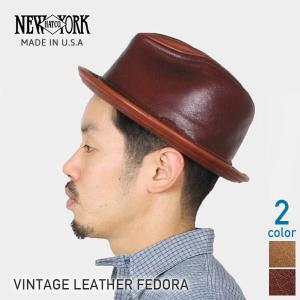 NEW YORK HAT ニューヨークハット Vintage Leather Fedora 中折れレザーハット 全2色
