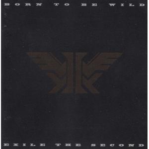 BORN TO BE WILD / EXILE THE SECOND 中古・レンタル落ちCD アルバム