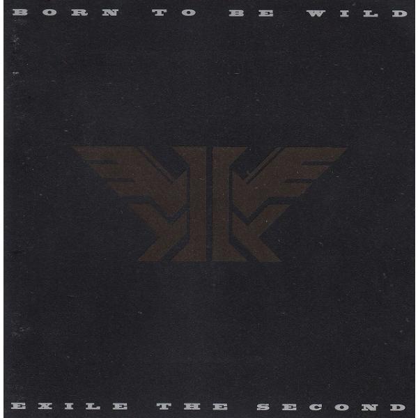 BORN TO BE WILD / EXILE THE SECOND 中古・レンタル落ちCD アルバ...