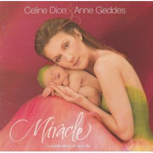 Miracle / Celine Dion　セリーヌ・ディオン　Anne Geddes　アン・ゲデス 中古・レンタル落ちCD アルバム｜michikusa-store