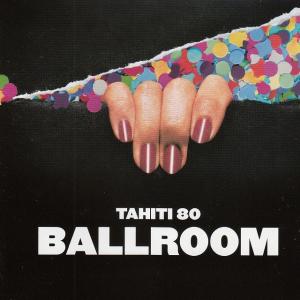 BALLROOM / TAHITI 80 中古・レンタル落ちCD アルバム｜michikusa-store