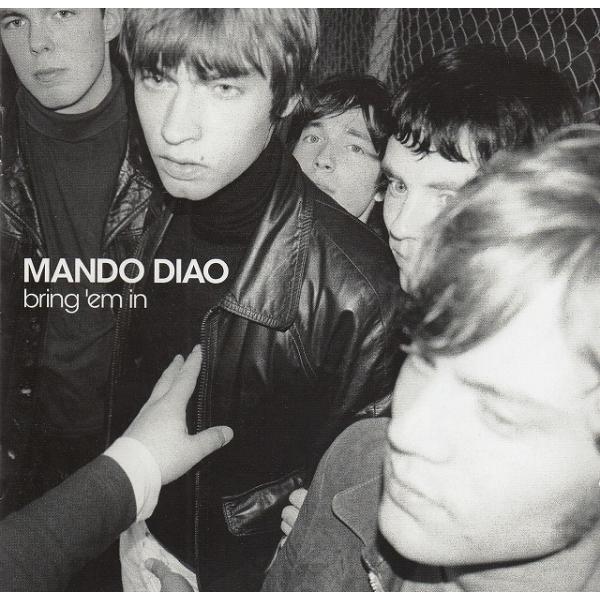 bring &apos;em in / MANDO DIAO　マンドゥ・ディアオ 中古・レンタル落ちCD アル...