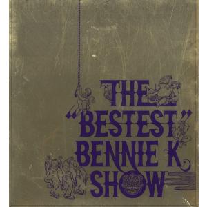 THE &quot;BESTEST&quot; BENNIE K SHOW / BENNIE K 中古・レンタル落ちCD...
