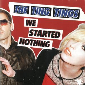 輸入盤 WE STARTED NOTHING / THE TING TINGS　ザ・ティン・ティンズ 中古・レンタル落ちCD アルバム