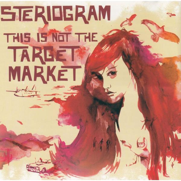 THIS IS NOT THE TARGET MARKET / STERIOGRAM　ステリオグラム...