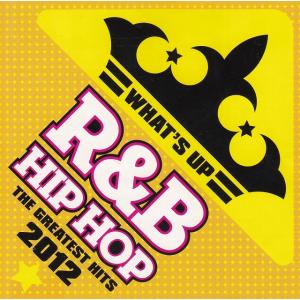 WHAT'S UP R&B HIP HOP THE GREATEST HITS 2012 / オムニバス 中古・レンタル落ちCD アルバム｜michikusa-store