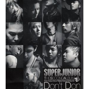 THE SECOND ALBUM - Don't Don / SUPER JUNIOR　スーパー・ジ...