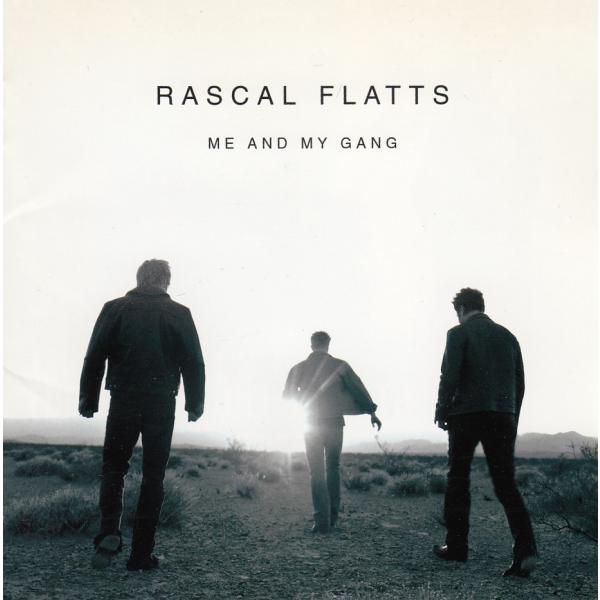 ME AND MY GANG / RASCAL FLATTS　ラスカル・フラッツ 中古・レンタル落ち...