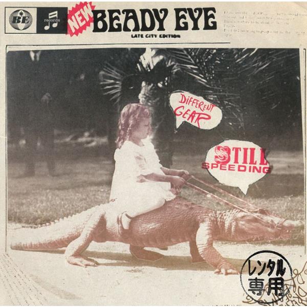 輸入盤 Different Gear, Still Speeding / BEADY EYE　ビーデ...