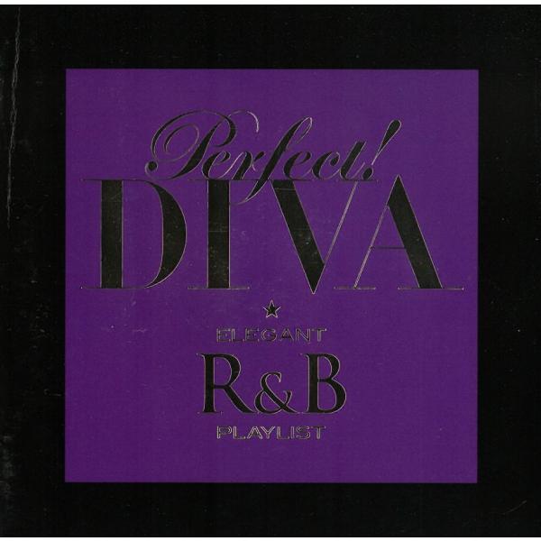 Perfect！ DIVA ELEGANT R&amp;B PLAYLIST / オムニバス 中古・レンタル...