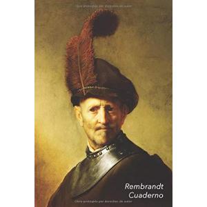 Rembrandt Cuaderno: Hombre viejo en traje militar | Diario E