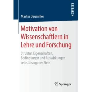 und Motivation von Wissenschaftlern in