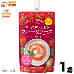 タニタ食堂監修 ヨーグルトにあうフルーツソース ストロベリー 1個 【3980円対象】 常温保存 森永乳業 ※はちみつ使用
