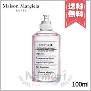 【宅配便送料無料】MAISON MARGIELA メゾン マルジェラ レプリカ スプリングタイム イン ア パーク EDT 100ml｜mimori