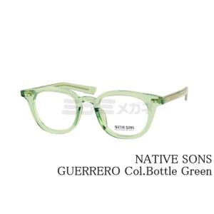 NATIVE SONS クリア メガネ GUERRERO Col.Bottle Green PL-0...