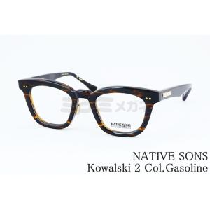 NATIVE SONS メガネ Kowalski 2 Col.Gasoline PL-061F ウェ...