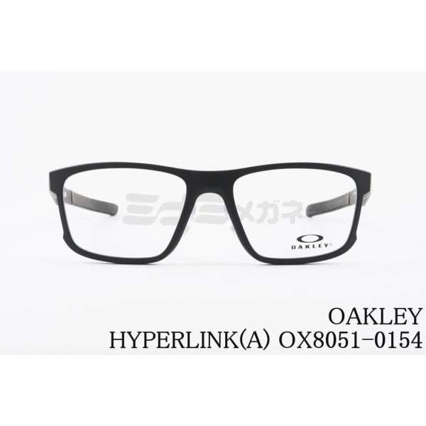 OAKLEY メガネ HYPER LINK(A) OX8051-0154 ウェリントン アジアンフィ...