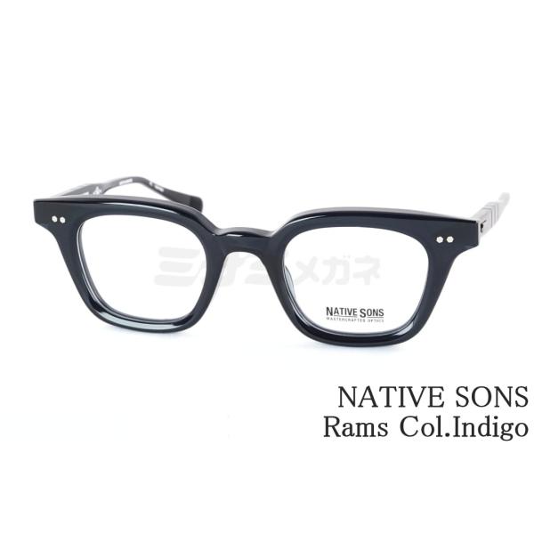 NATIVE SONS メガネ Rams Col.Indigo PL-084GC ウェリントン  ネ...