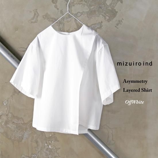 mizuiroind / ミズイロインド アシンメトリーレイヤードシャツ 2-230058