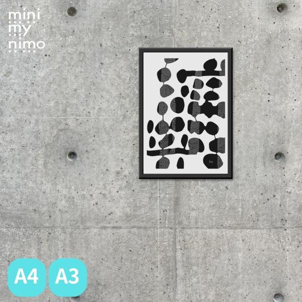 ミニマイニモ　インテリアポスター　抽象　モノトーン　モダン　A4　A3｜メルト
